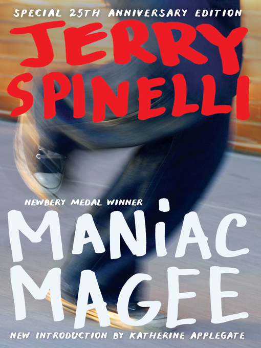 Title details for Maniac Magee (Newbery Medal Winner) by Jerry Spinelli - Wait list